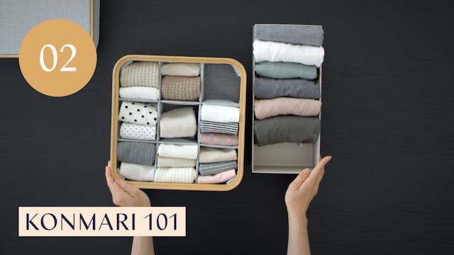 Lesson 02: KonMari 101